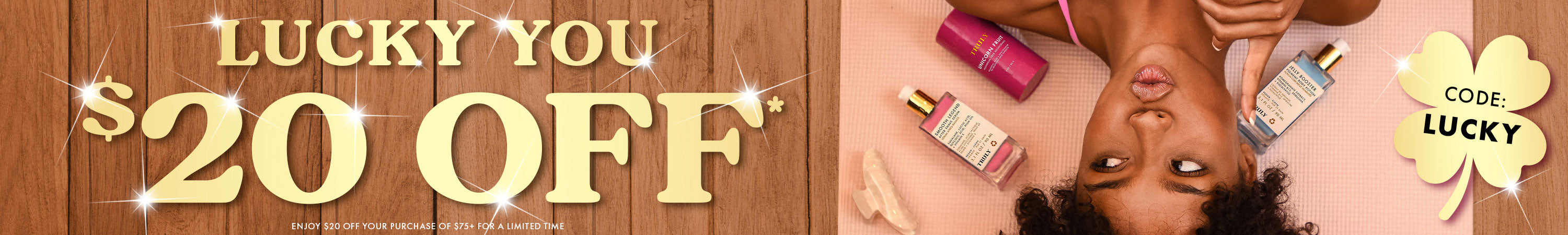 Enjoy $15 off your purchase of $75+ for a limited time.